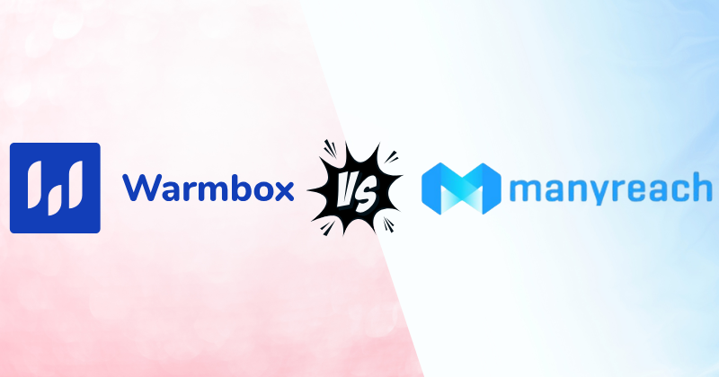 Warmbox vs ManyReach