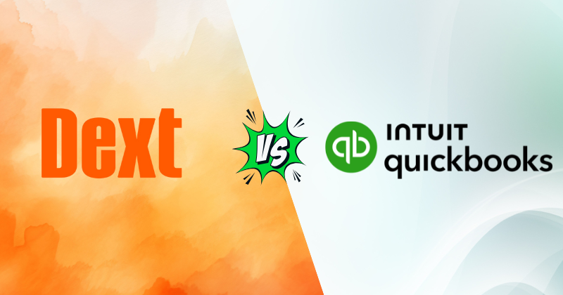 Dext vs QuickBooks: Which is Best for Your Business in 2025? 3 Fahim AI 6 8