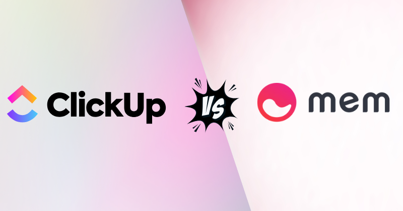 ClickUp vs Mem AI: Which AI Note-Taking App is Best in 2025? 3 ClickUp vs Mem AI