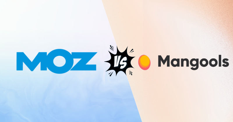 Moz vs Mangools: Which SEO Tool is Best for You in 2025? 3 Fahim AI 6 1 46
