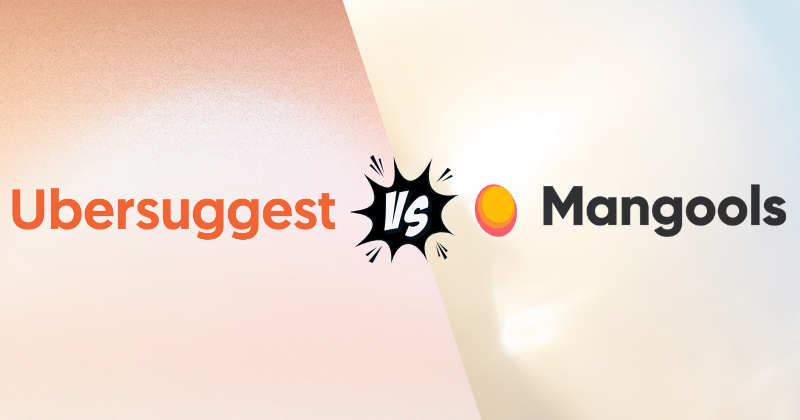 Ubersuggest vs Mangools: Best Keyword Researcher in 2025? 3 Ubersuggest vs Mangools