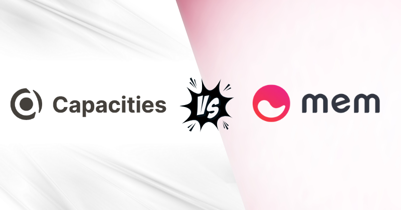 Capacities vs Mem AI: Which AI Note-Taking App is Best in 2025? 3 Capacidades vs Mem AI