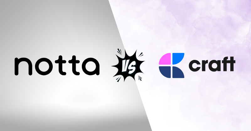 Notta vs Craft: Which AI Note-Taker is Best for You in 2025? 3 Fahim AI 6 3 14