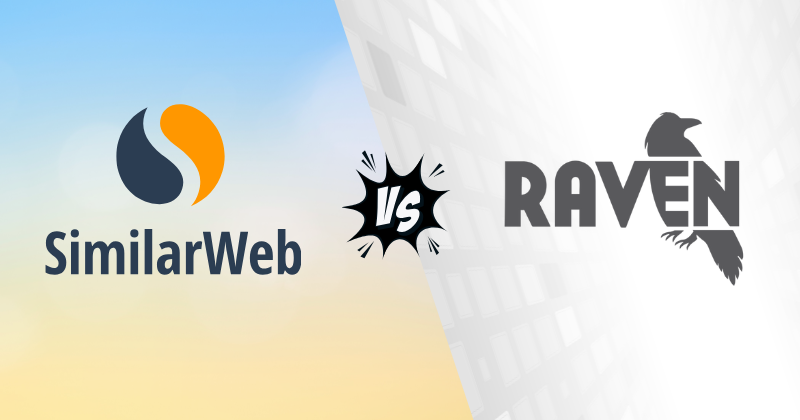 Similarweb vs Raven Tools