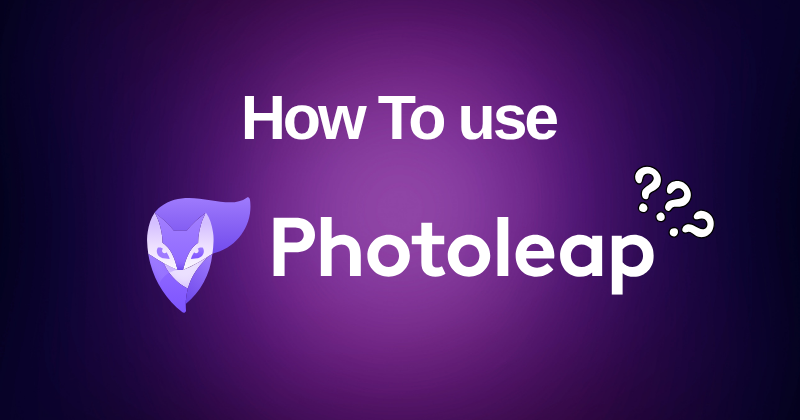 Photoleapの使い方