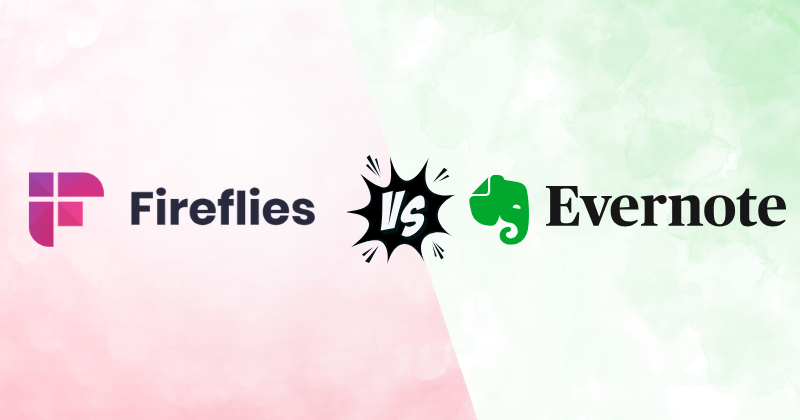 Fireflies AI vs Evernote: Which Reigns Supreme in 2025? 3 Fahim AI 6 3 8