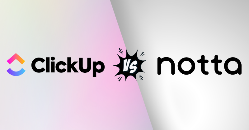 ClickUp vs Notta