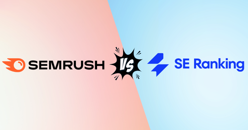 SEMrush vs SE Ranking