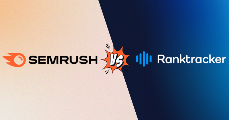SEMrush vs Ranktracker