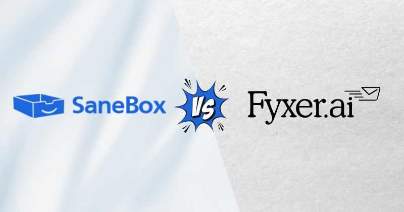 Sanebox vs. Fyxer