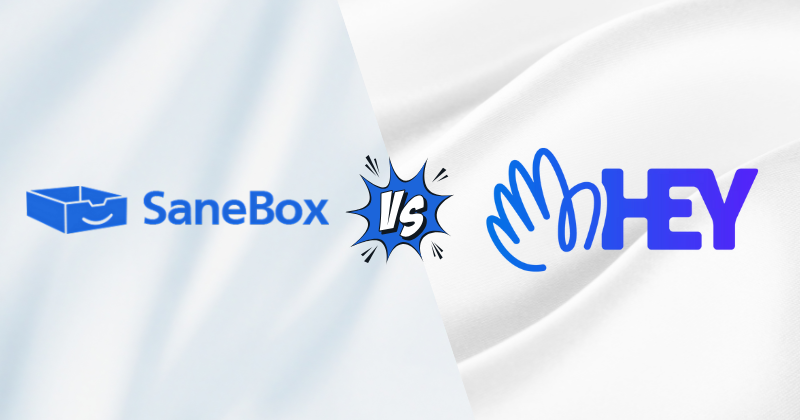 Sanebox vs. Hey Email